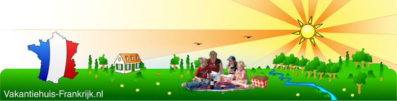 De vakantie Frankrijk website voor vakantiehuizen in Frankrijk te huur en te koop.